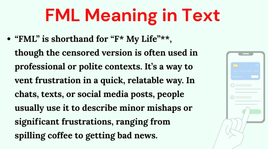 What Is the Meaning of FML in Texting?